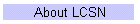 About LCSN